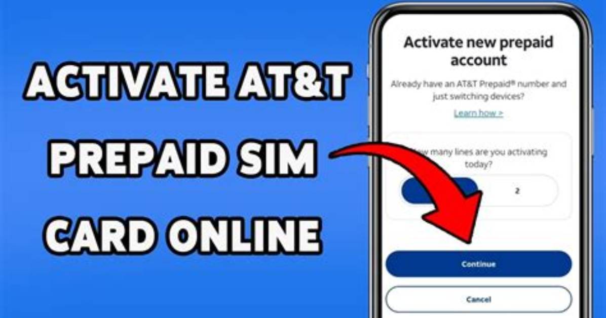 At&T Prepaid Activation Master Guide: Sim Swaps, Number Transfers, and Plan Setup