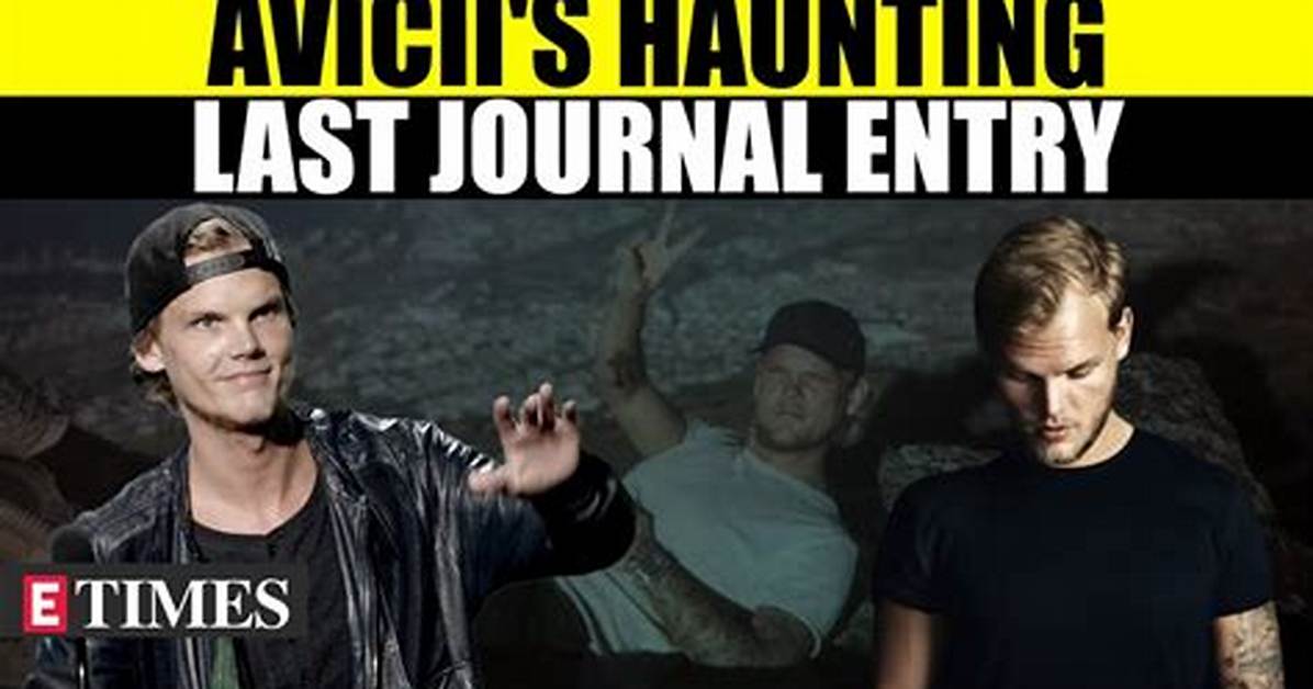 Avicii’s Secret Rehab Journals: What His Own Hand Written Words Reveal About His Demise