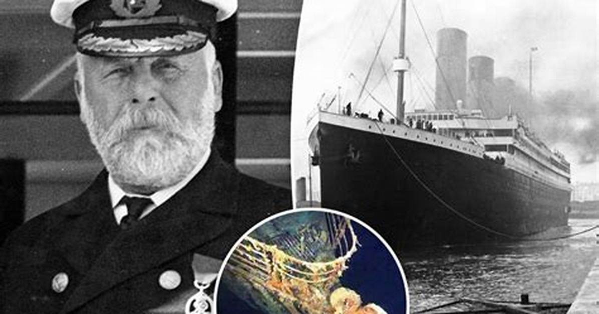 Chilling New Accounts Reveal Captain E. J. Smith's Haunting Final Moments on the Titanic