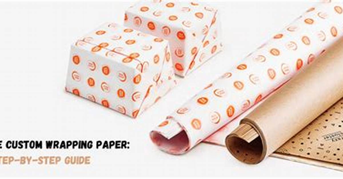 How to Design and Print Custom Wrapping Paper at Staples: Step-by-Step Guide