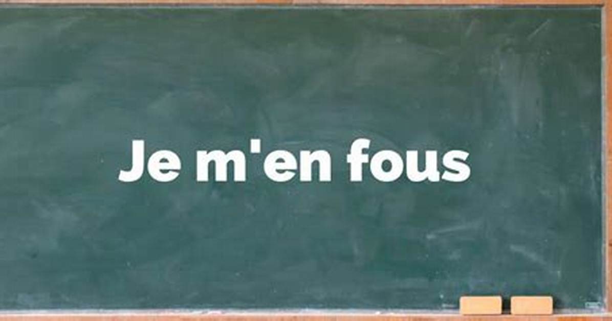 How to Use 'Je M’en Fous' Like a Native: Meaning, Pronunciation, and Etiquette Guide