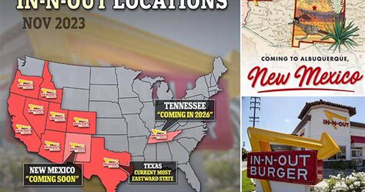 In-N-out Burger Albuquerque Expansion: Third Location Confirmed as Another Hits Snag