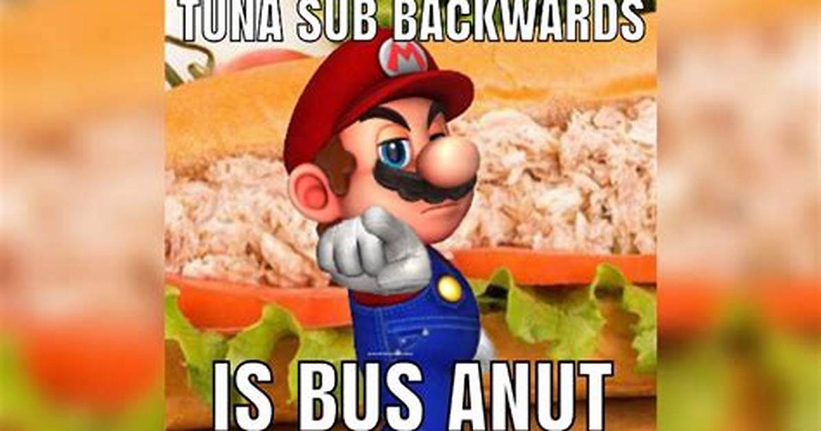 Inside the Viral 'Tuna Sub Backwards' Meme: Visual Templates, Edits, and Reactions