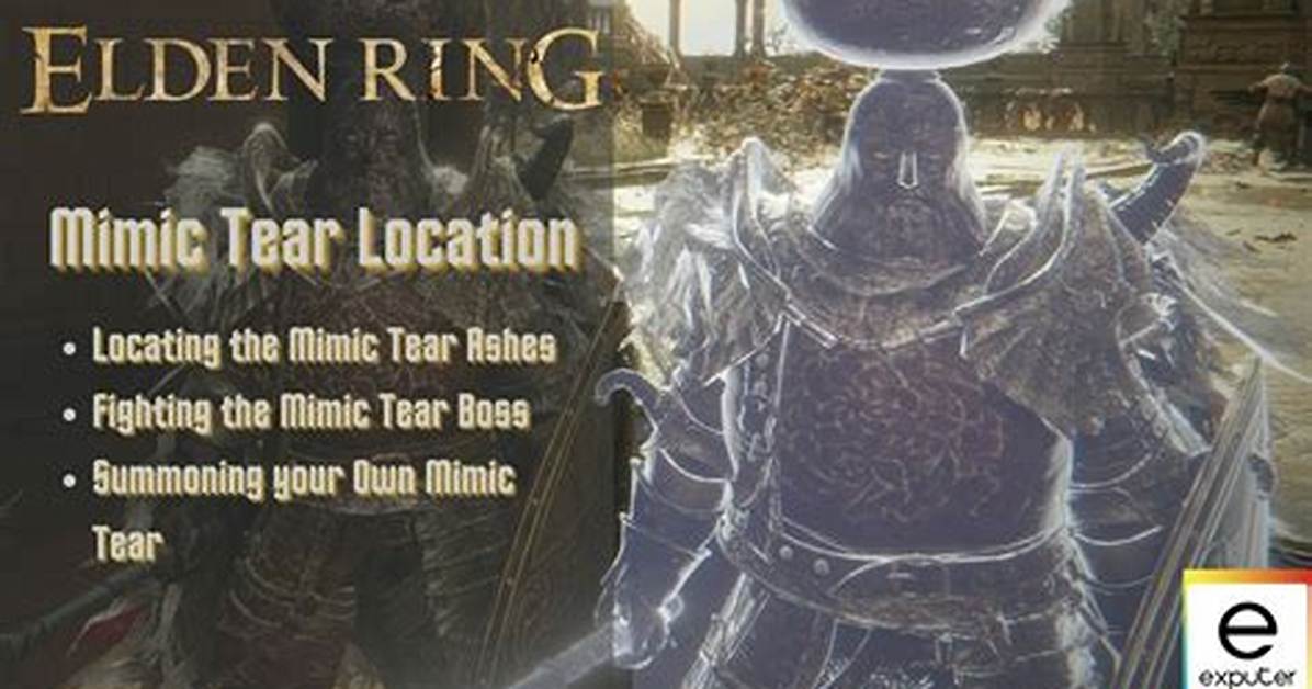 Is the Mimic Tear Still Elden Ring's Strongest Summon? Post-Patch Analysis