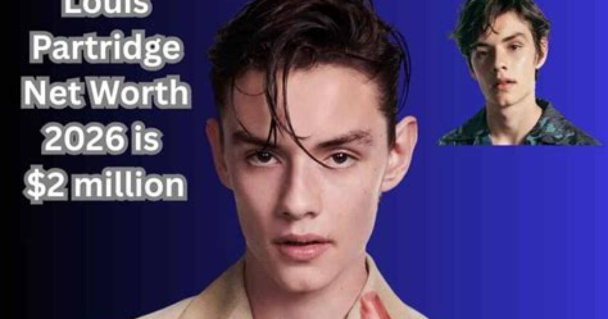 Louis Partridge Faq: Age, Net Worth, Movies, and Key Trivia Answered