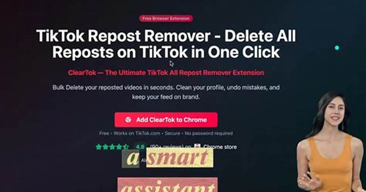 The Truth About Tiktok Repost Remover Extensions: Fact-Checking Viral Shortcuts