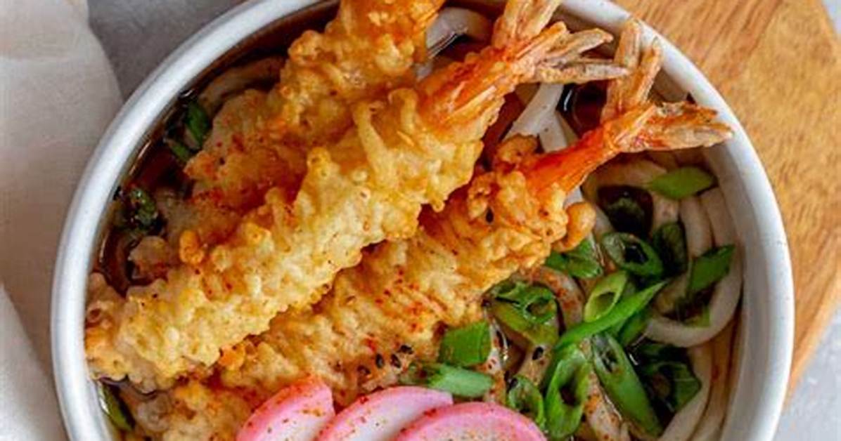 Why the Tempura with Udon Craze Is Taking over America’s Food Scene Right Now